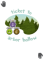 Ticket to arbor hollow.png